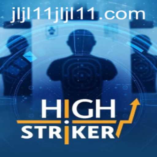 Unveiling HighStriker: A New Era of Exciting Gameplay
